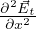  2⃗
∂∂xE2t